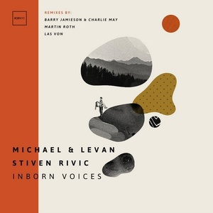 Michael & Levan, Stiven Rivic - Inborn Voices [NYC123]