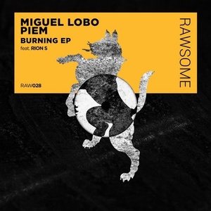 Miguel Lobo, Piem, Rion S - Burning [RAW028]