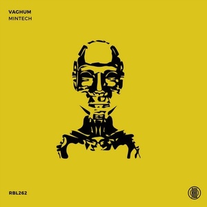 Mintech - Vaghum [RBL262]