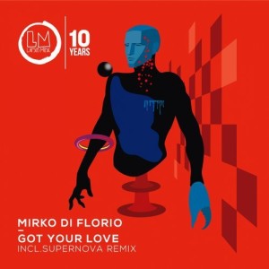 Mirko Di Florio - Got Your Love [LPS248]