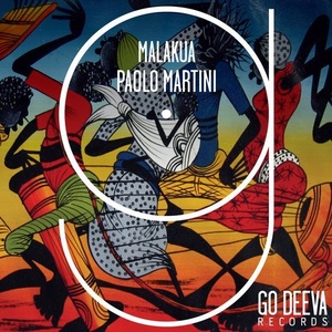 Paolo Martini - Malakua [GDV1906]
