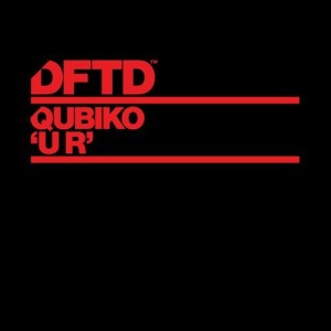 Qubiko - U R - Extended Mixes [DFTDS123D]
