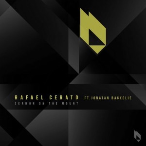 Rafael Cerato, Jonatan Bäckelie - Sermon On The Mount [BF219]