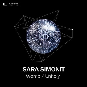 Sara Simonit - Womp / Unholy [TRSMT145]
