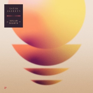 Satin Jackets - Solar Nights [541416510720]