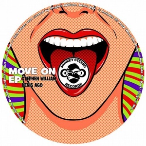 Stephen William, Denis Ago - Move On Ep [MSR0035]