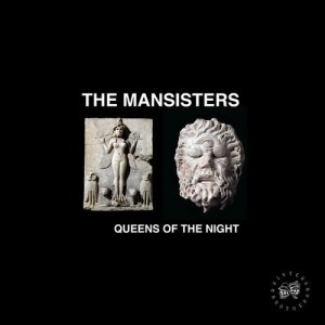 The Mansisters, Sexy Lazer, Kasper Bjørke - Queens of the Night Sisters & Brothers, Vol. 07 [4250382438465]
