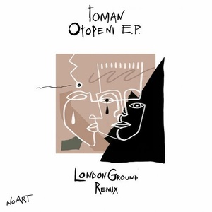 Toman - Otopeni E.P. [NOART018B]
