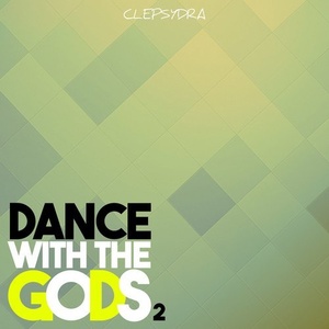 VA - Dance with the Gods 2 [CLEPSYDRA122]