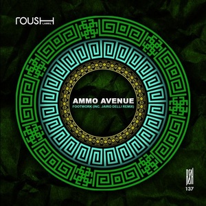 Ammo Avenue - Footwork [RSH137]