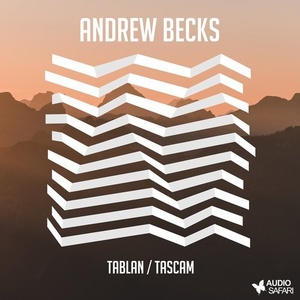 Andrew Becks - Tablan / Tascam [AS118]