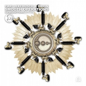 Cari Lekebusch, Orion - Smooth Operations [HPX105]