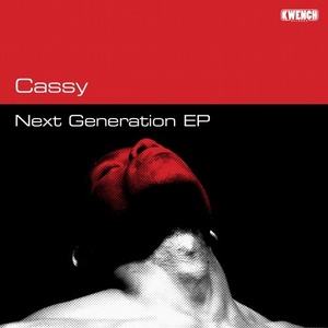 Cassy - Next Generation [KWR016]