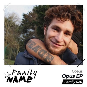 Coeus - Opus Ep [FAMILY026]