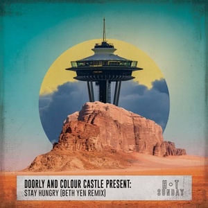 Colour Castle, Doorly - Stay Hungry (Beth Yen Remix) [HSR1846A]