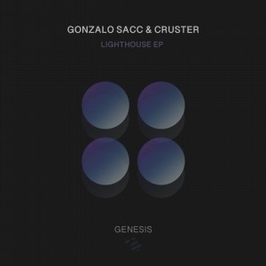 Cruster, Gonzalo Sacc - Lighthouse [GNSYS072]