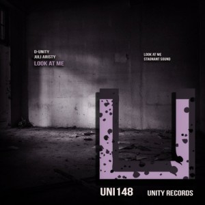 D-Unity, Juli Aristy - Look at Me [UNI148]