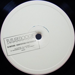 DJ Nature - Comforting Fantasies EP [FBR066]