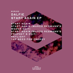 Dalfie - Start Again EP [NVR100]