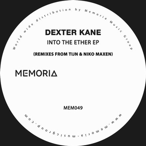 Dexter Kane - Into the Ether [MEM049]