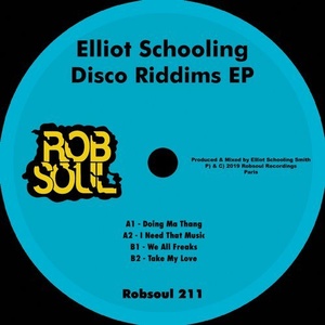 Elliot Schooling - Disco Riddims EP [RB211]