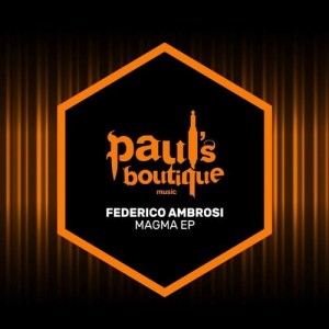 Federico Ambrosi - Magma EP [PSB105]