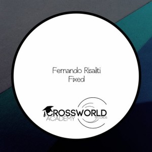 Fernando Risaliti - Fixed [CWA318]