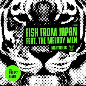 Fish From Japan, The Melody Men - Nightriders [BT115]