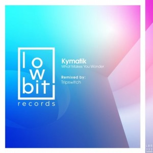 Kymatik - What Makes You Wonder [LBR222]