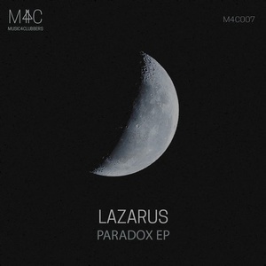 Lazarus - Paradox EP [M4C007]
