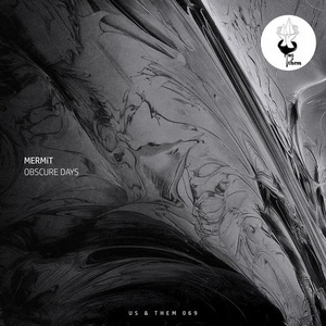 MERMiT - Obscure Days [UT069]