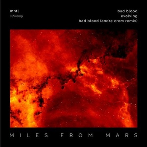 MNTL, Montel - Miles From Mars 09 [MFM009]