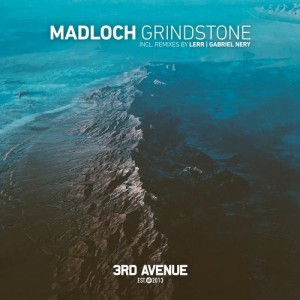 Madloch - Grindstone [3AV153]