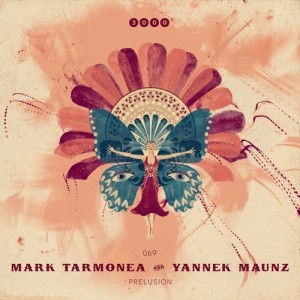 Mark Tarmonea, Yannek Maunz - Prelusion [3000069]