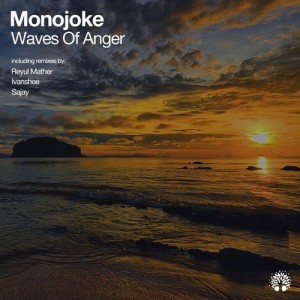 Monojoke - Waves of Anger [ETREE324]
