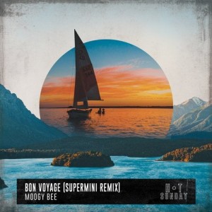Moogy Bee - Bon Voyage (Supermini Remix) [HSR1847SM]