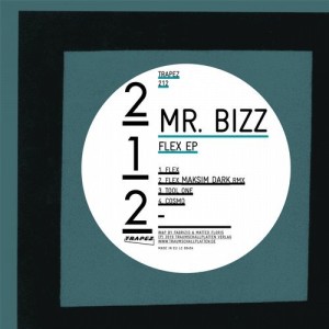 Mr. Bizz - Flex EP [TRAPEZ212]