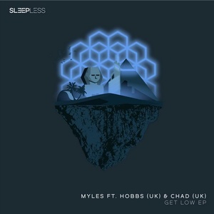 Myles - Get Low EP [SLP010]