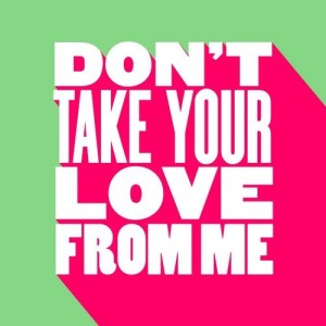 NiCe7 - Don't Take Your Love from Me [GU406]