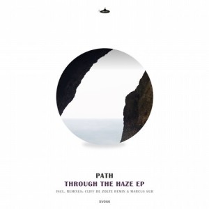 PATH * - Through the Haze [SV066]