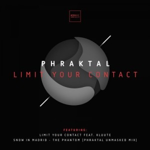 Phraktal - Limit Your Contact [NOIR032]
