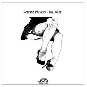 Roberto Palmero - Tha Jause [CAT295139]
