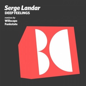 Serge Landar - Deep Feelings [BALKAN0560]