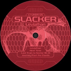 Slacker - Leviathan [LTUNDR05]