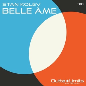 Stan Kolev - Belle Âme [OL310]