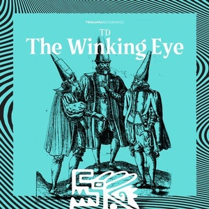 TD - The Winking Eye [TENA089]