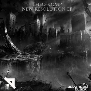 Theo Komp - New Resolution EP [ADVB074]