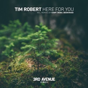 Tim Robert - Here for You [3AV152]