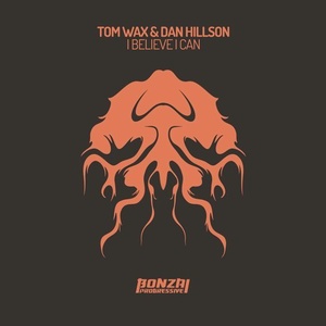 Tom Wax, Dan Hillson - I Believe I Can [BP8432019]