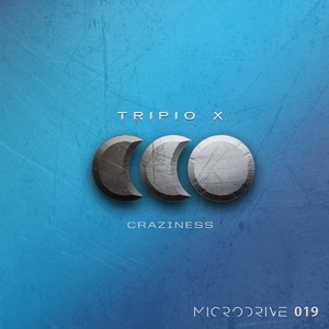 Tripio X - Craziness [MIC019]